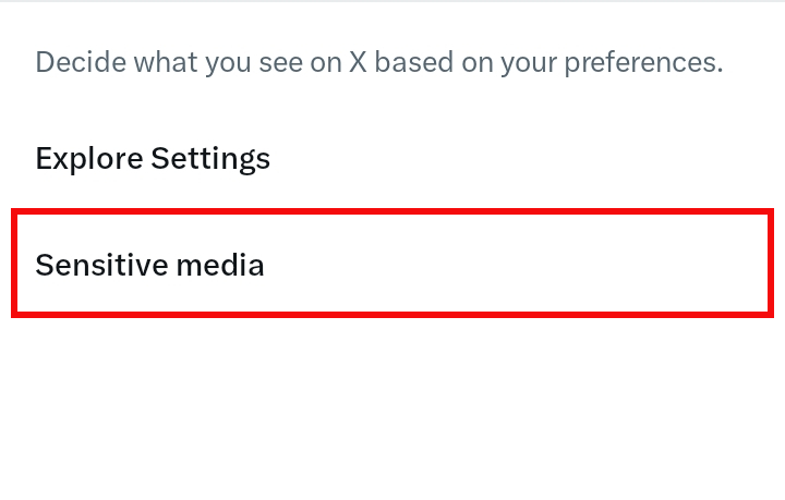 X Content you see screen with Sensitive media highlighted